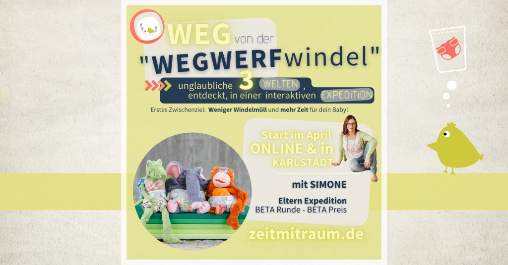 Weg von der Wegwerfwindel – Eltern Expedition KARLSTADT & ONLINE [Schwangerschaft & 1. Lebensjahr]